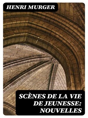 cover image of Scènes de la vie de jeunesse